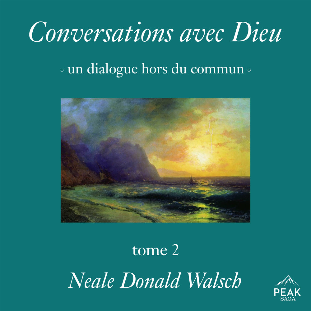 Conversations avec Dieu : un dialogue hors du commun, Tome 2