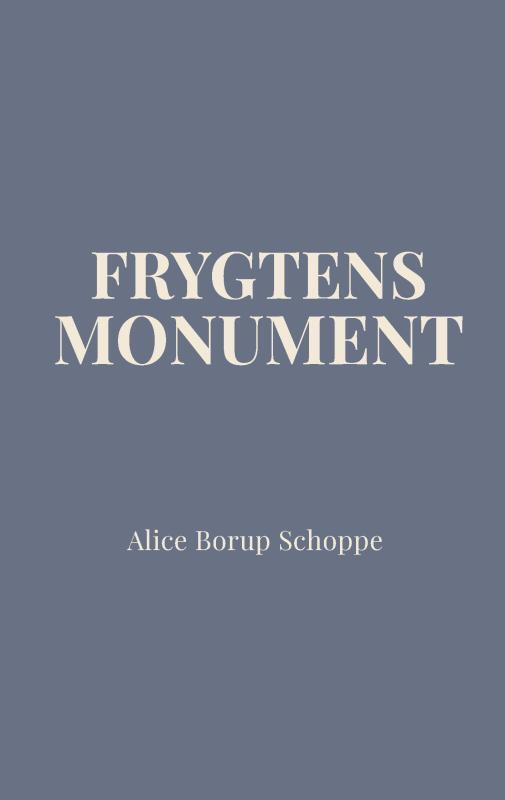 Frygtens Monument