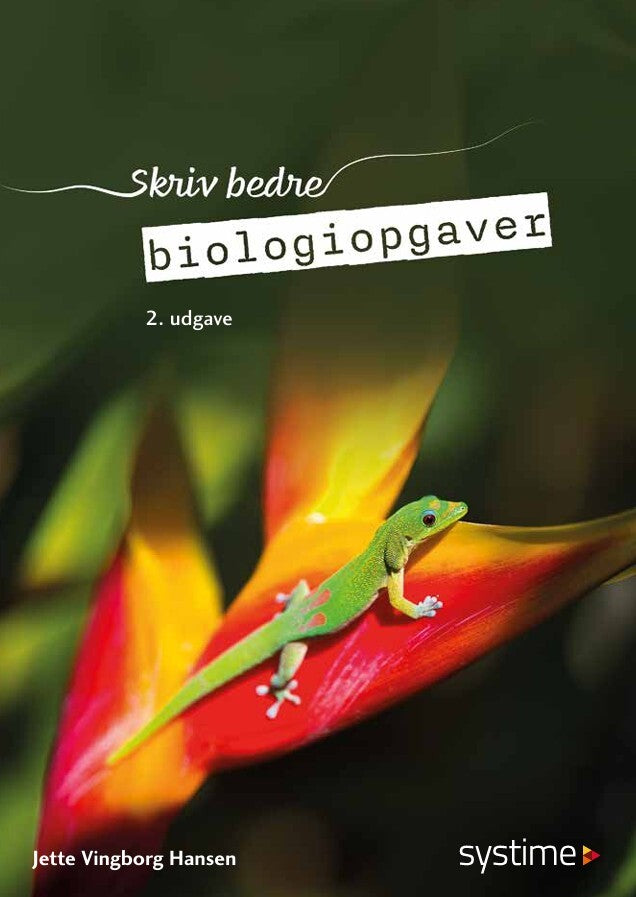 Skriv bedre biologiopgaver