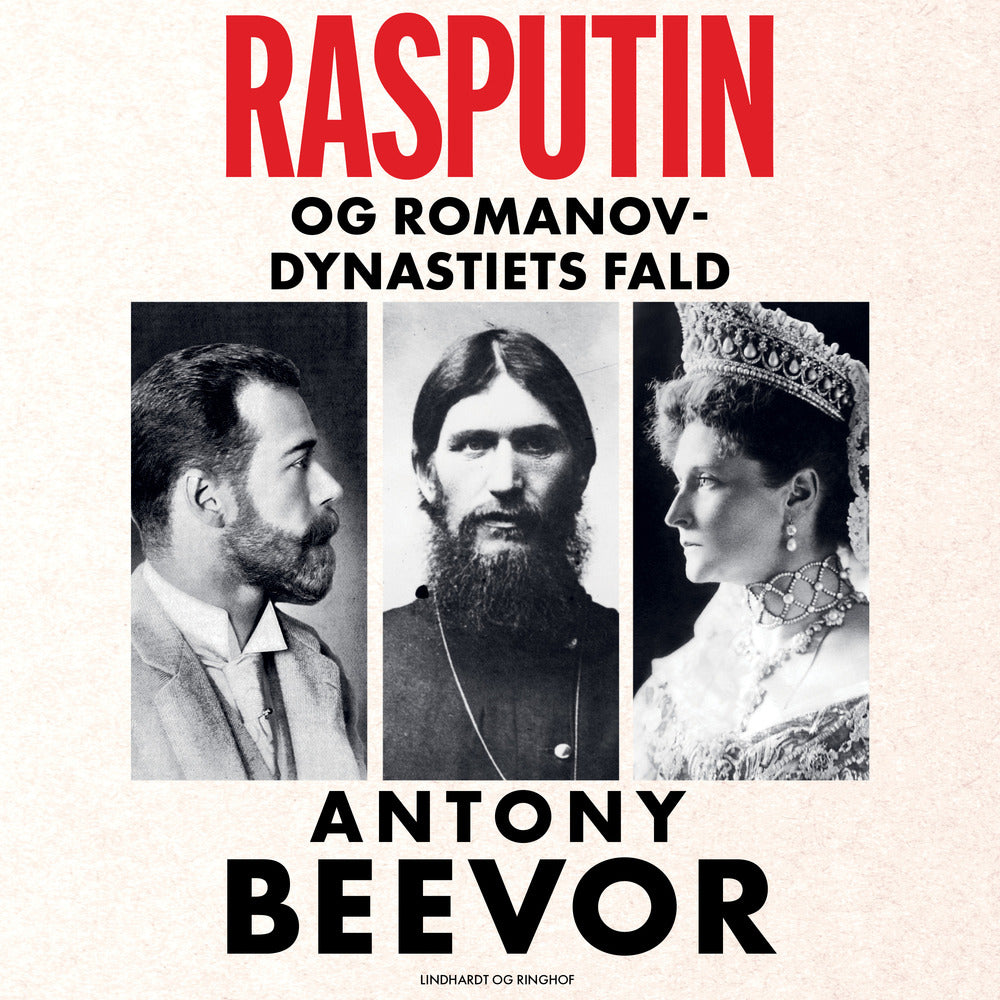Rasputin og Romanov-dynastiets fald