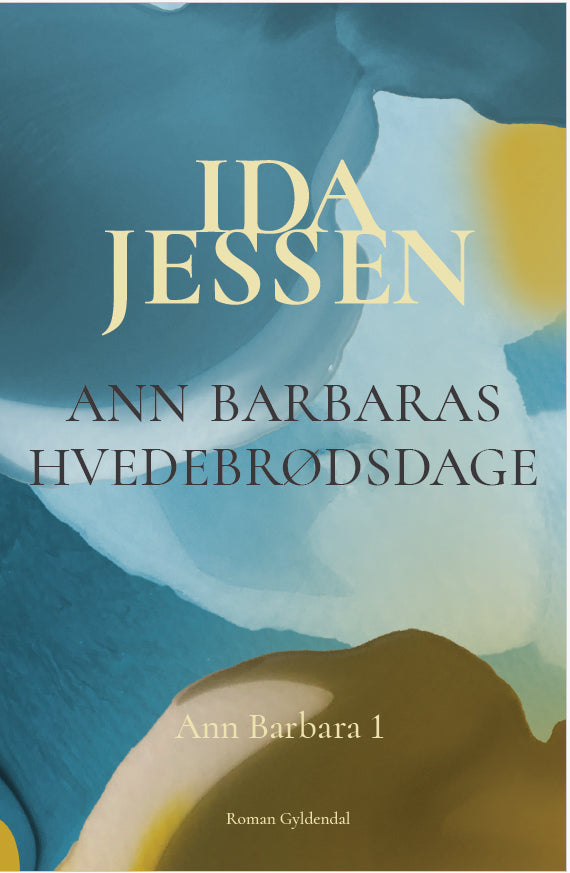 Ann Barbaras hvedebrødsdage