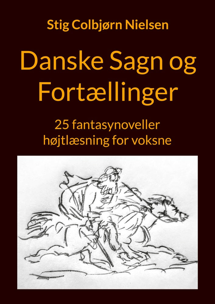 Danske Sagn og Fortællinger