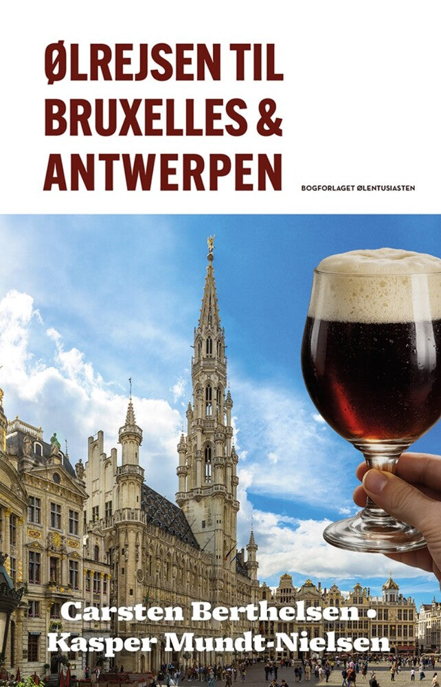 D1 Ølrejsen til Bruxelles & Antwerpen