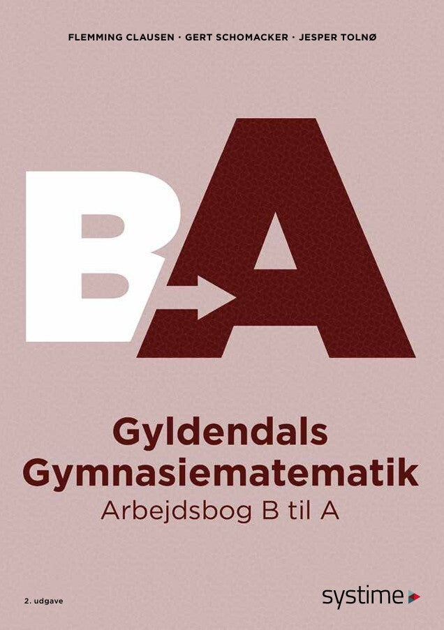 Gyldendals Gymnasiematematik Arbejdsbog B til A