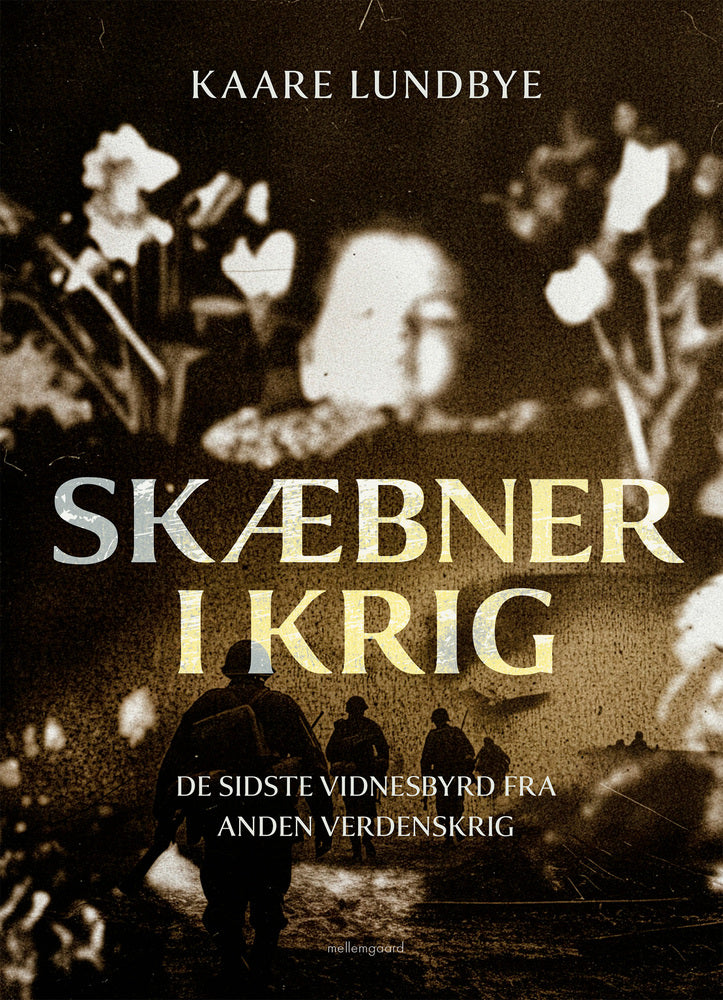 SKÆBNER I KRIG