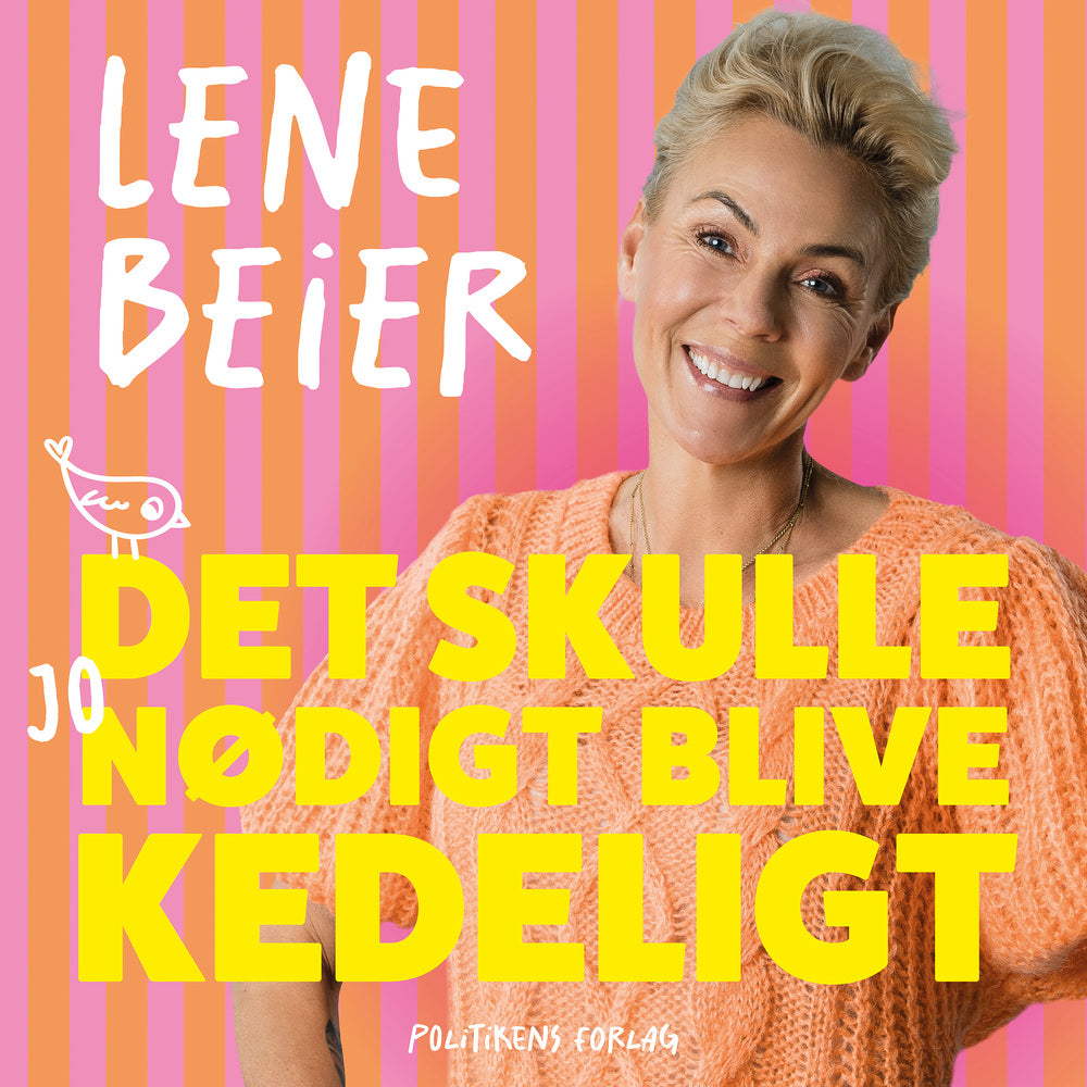 Det skulle jo nødigt blive kedeligt
