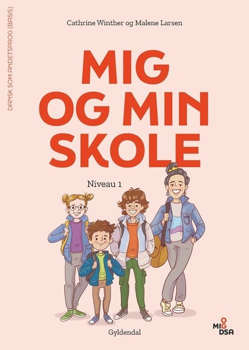 Mig og min skole. Niveau 1