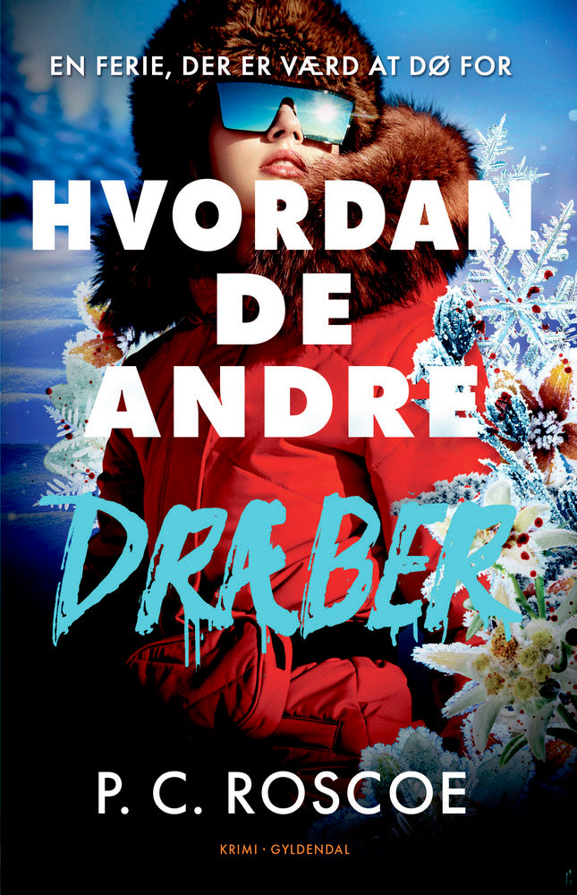 Hvordan de andre dræber