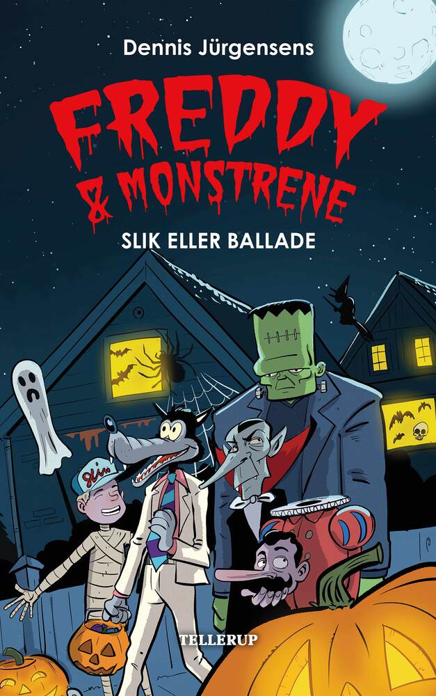 Freddy & monstrene #6: Slik eller ballade - Freddy & monstrene