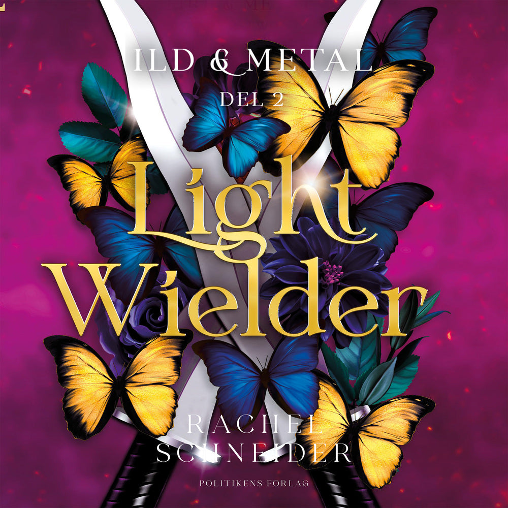 Light Wielder - Ild og Metal del 2