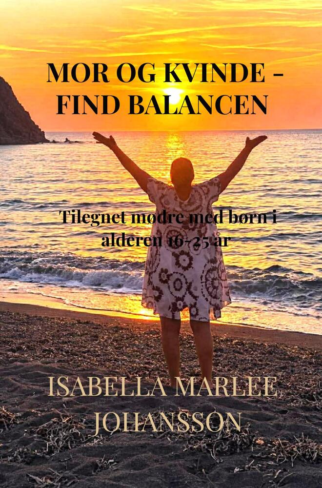 Mor og kvinde - find balancen
