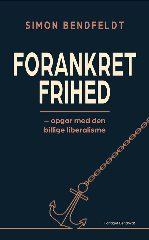 Forankret frihed