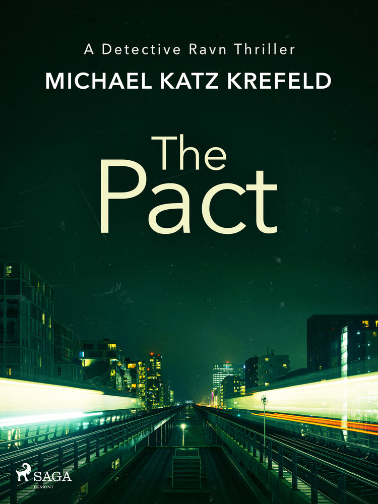 The Pact: A gritty, page-turning Copenhagen thriller from Danish master of crime