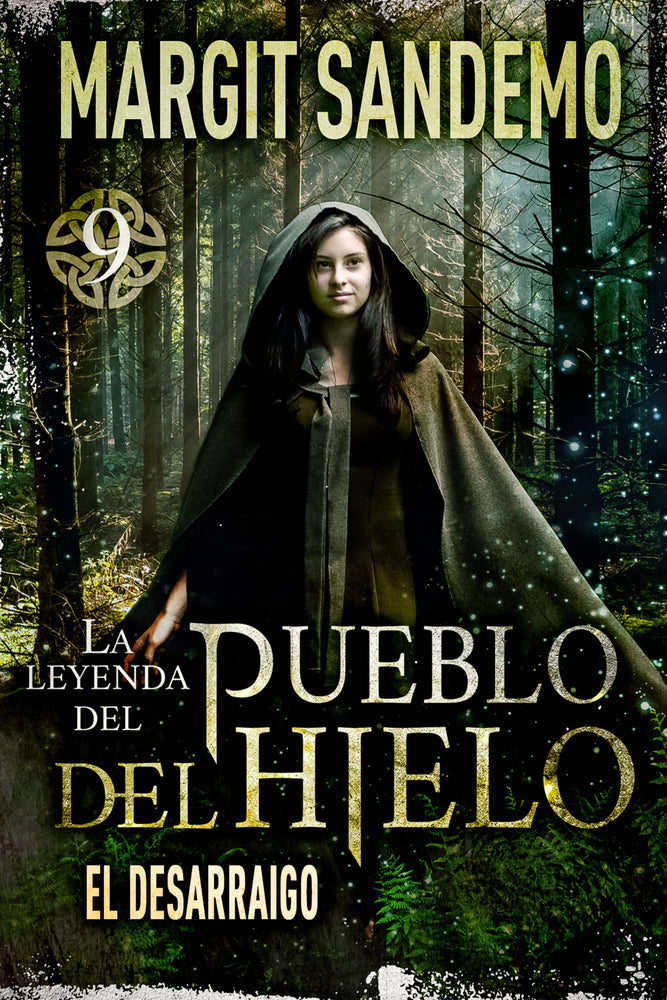 La Leyenda del Pueblo del Hielo 9 - El desarraigo