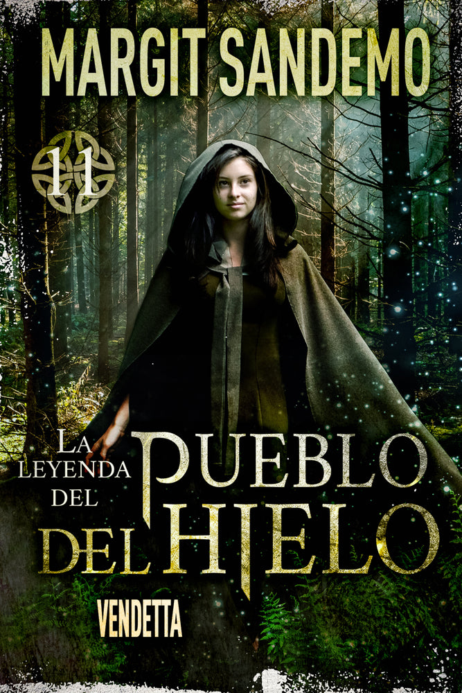 La Leyenda del Pueblo del Hielo 11 - Vendetta