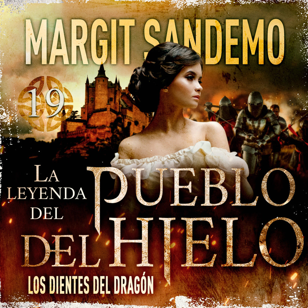 La Leyenda del Pueblo del Hielo 19 - Los dientes del dragón