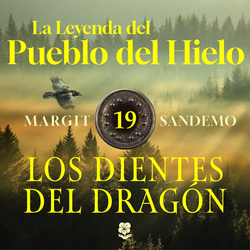La Leyenda del Pueblo del Hielo 19 - Los dientes del dragón