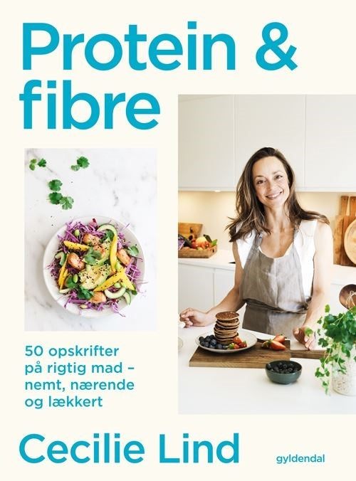 Protein og fibre