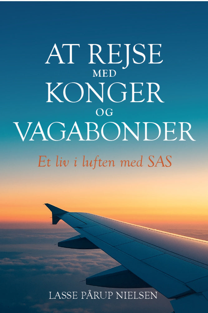 At rejse med konger og vagabonder