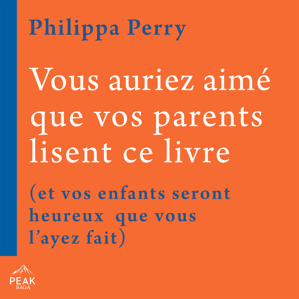 Vous auriez aimé que vos parents lisent ce livre