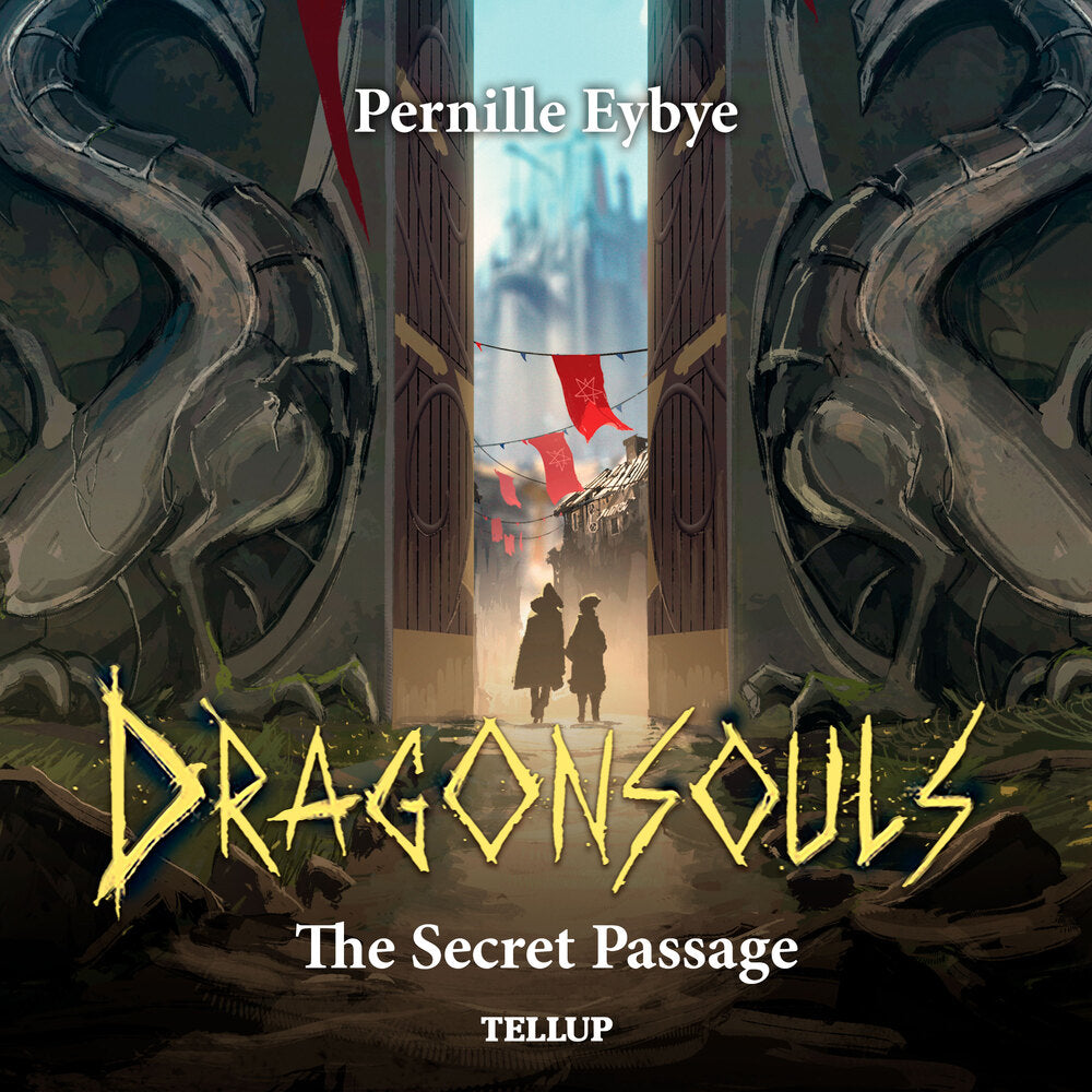 Dragon Souls #5: The Secret Passage - Dragon Souls