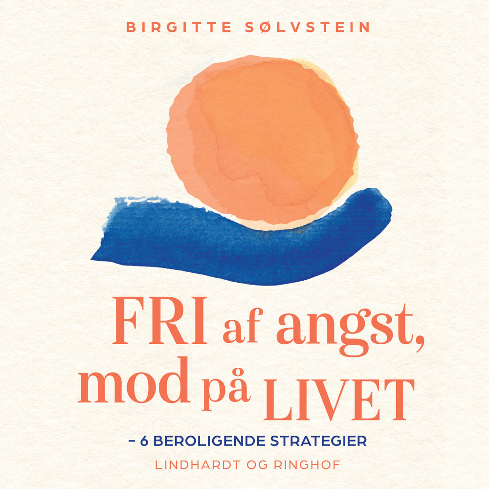 Fri af angst, mod på livet
