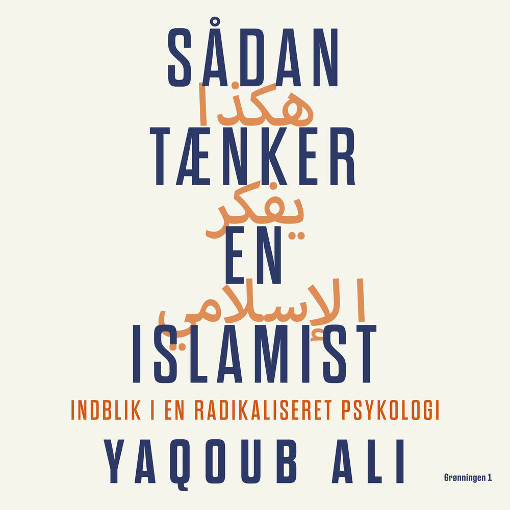 Sådan tænker en islamist