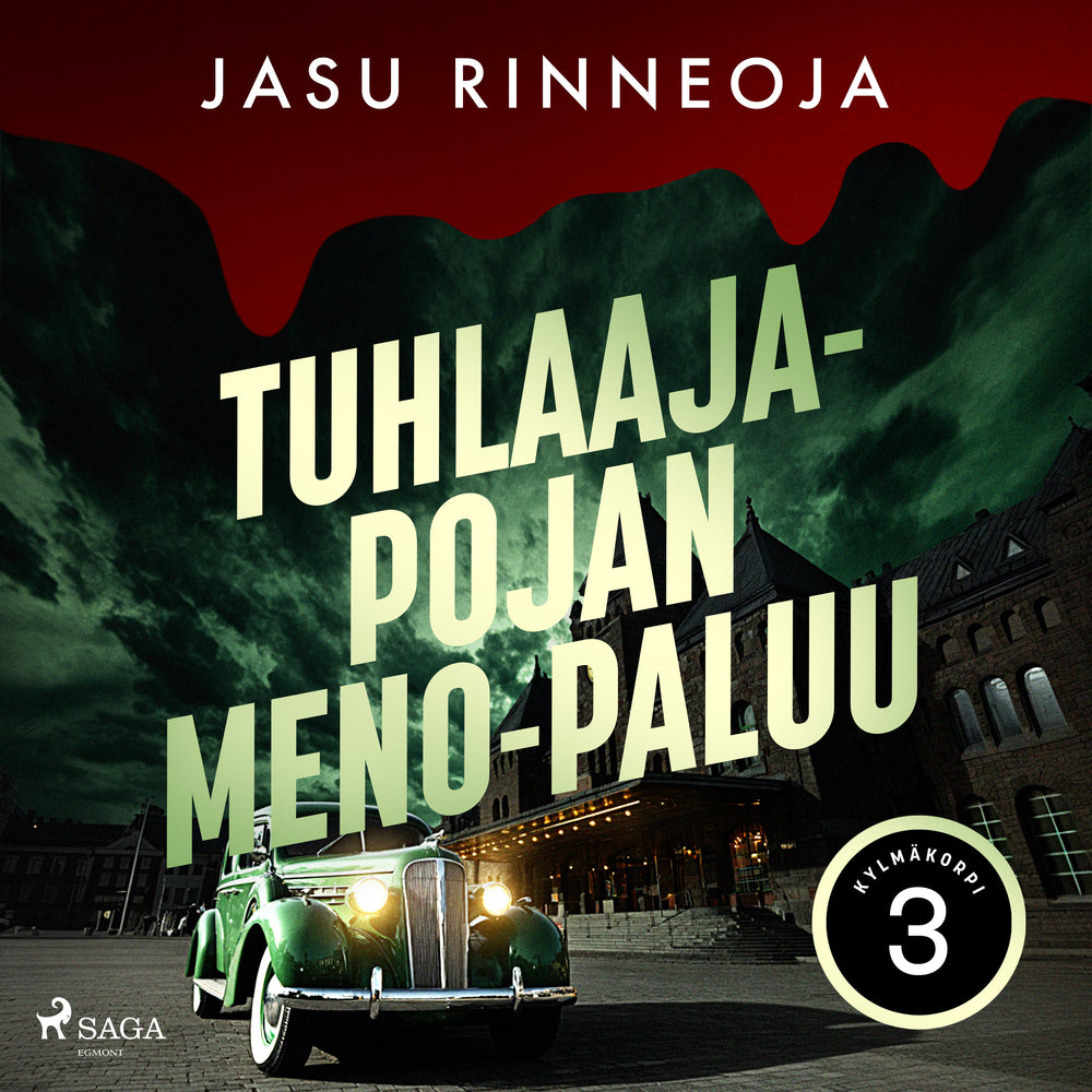 Tuhlaajapojan meno-paluu
