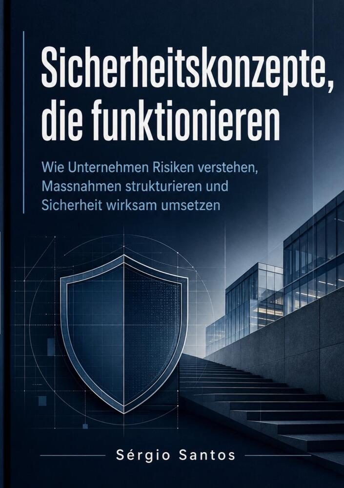Sicherheitskonzepte, die funktionieren