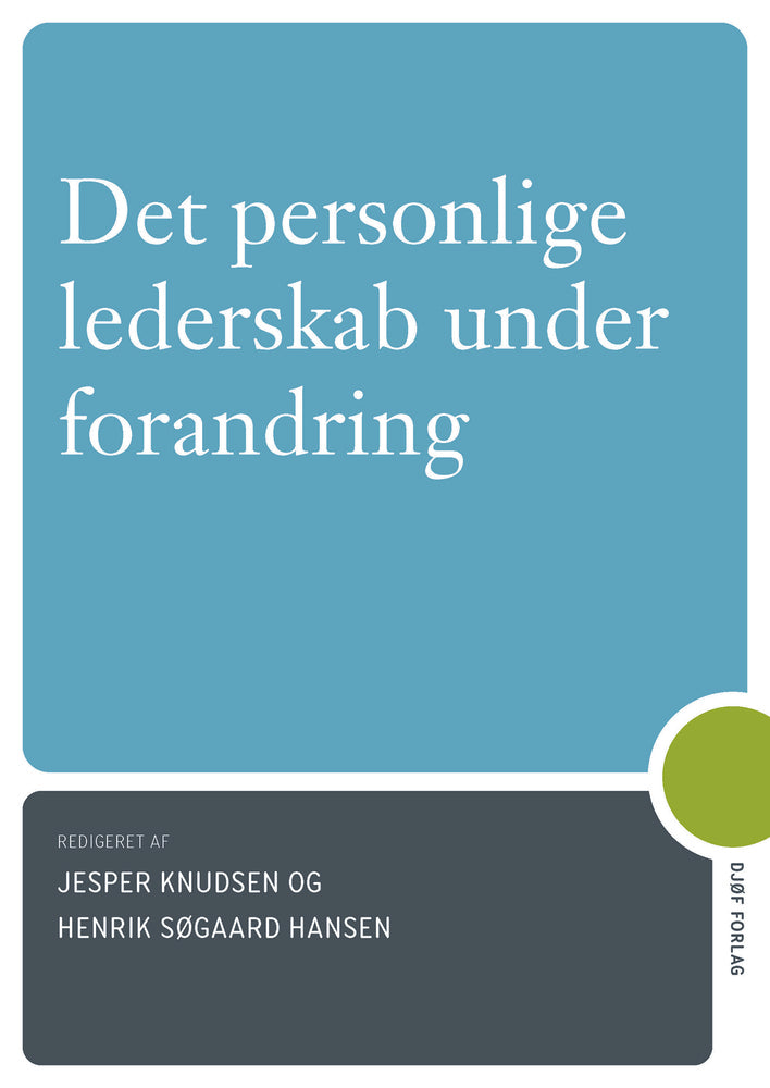 Det personlige lederskab under forandring
