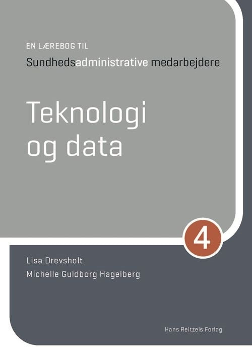 En lærebog til sundhedsadministrative medarbejdere 4