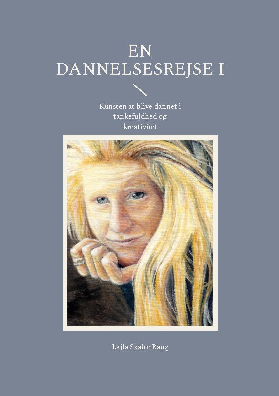 En dannelsesrejse I