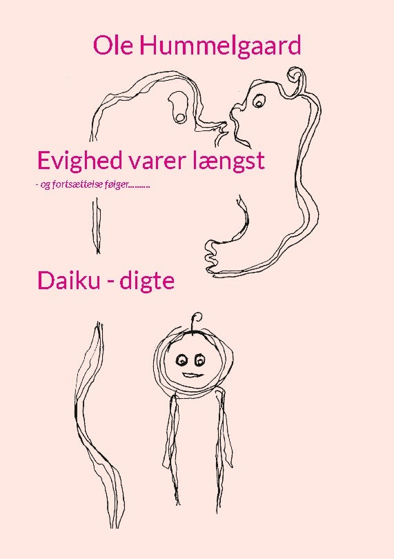 Evighed varer længst