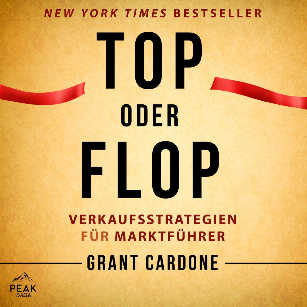 Top oder Flop. Verkaufsstrategien für Marktführer