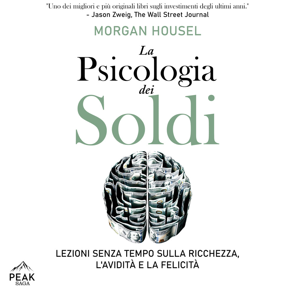 La psicologia dei soldi