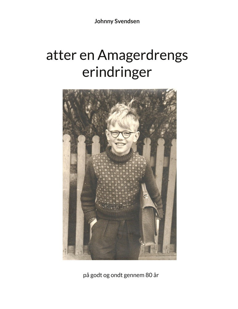 atter en Amagerdrengs erindringer