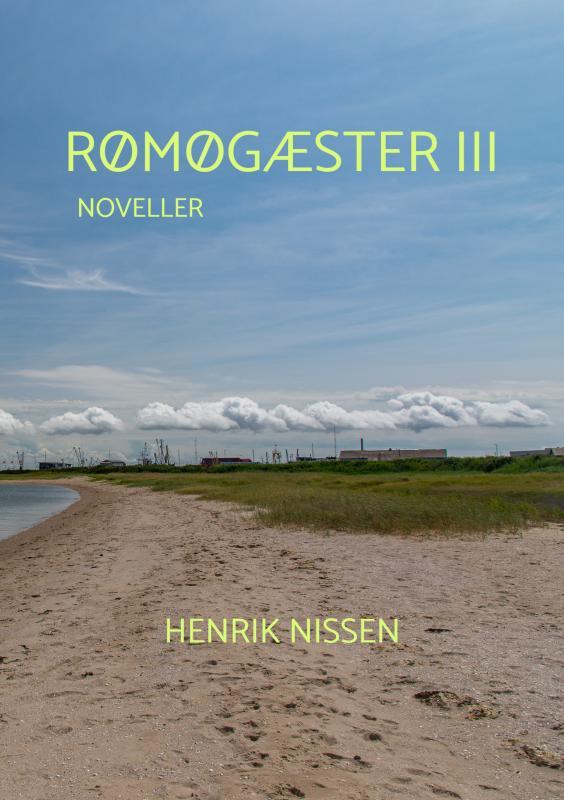 RØMØGÆSTER III