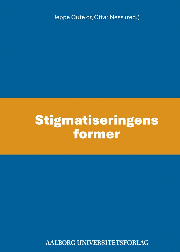 Stigmatiseringens former