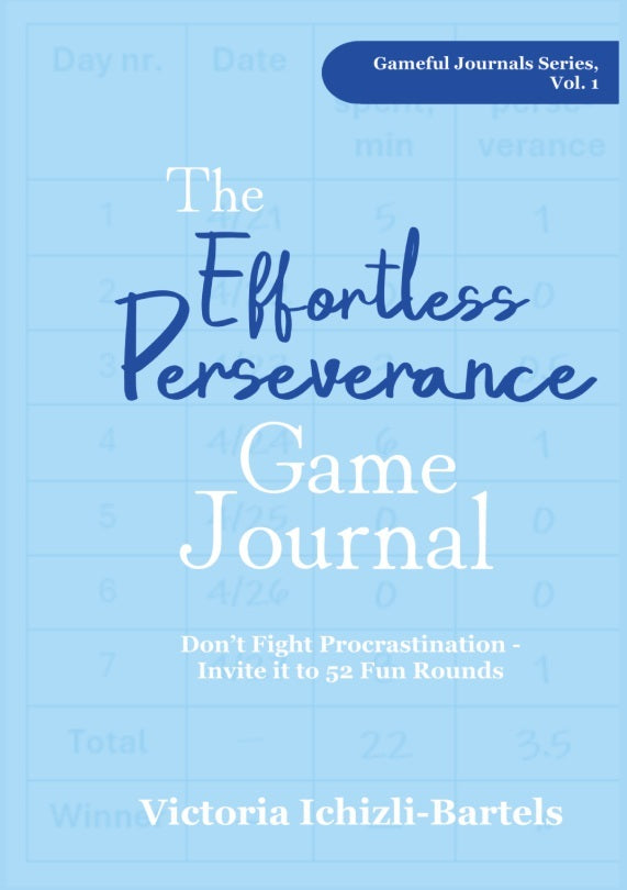 The Effortless Perseverance Game Journal