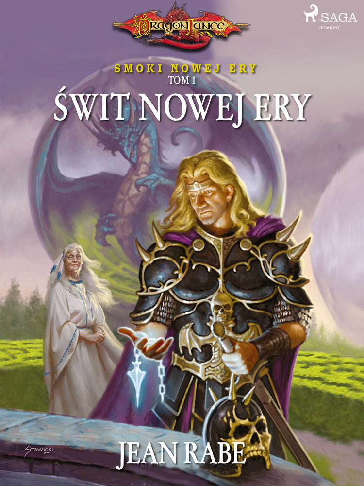 Dragonlance: Smoki Nowej Ery. Tom 1. Świt Nowej Ery