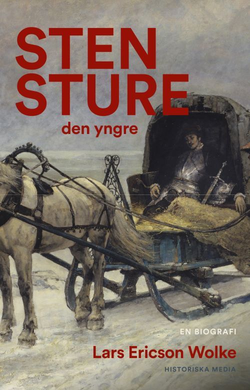 D2 Sten Sture den yngre : en biografi