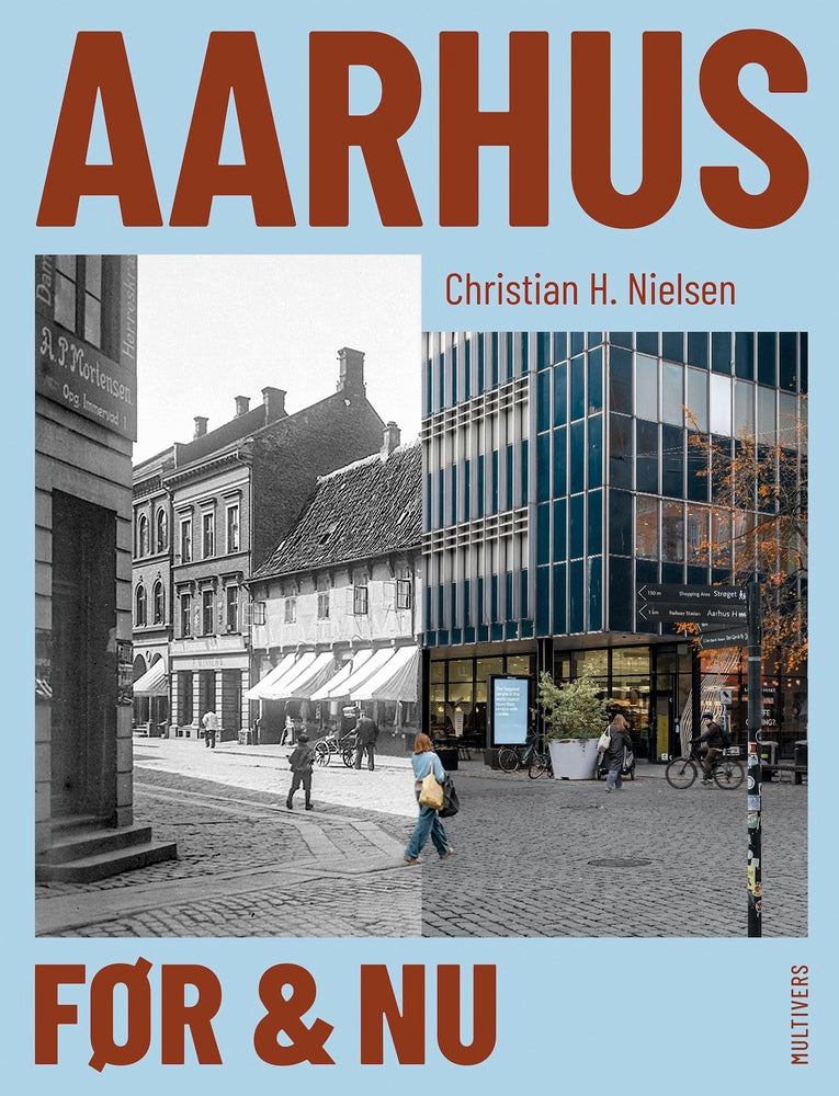D2 Aarhus før og nu