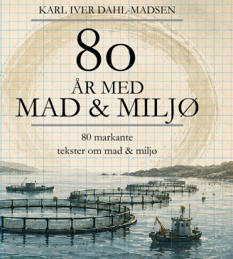 80 år med mad & miljø