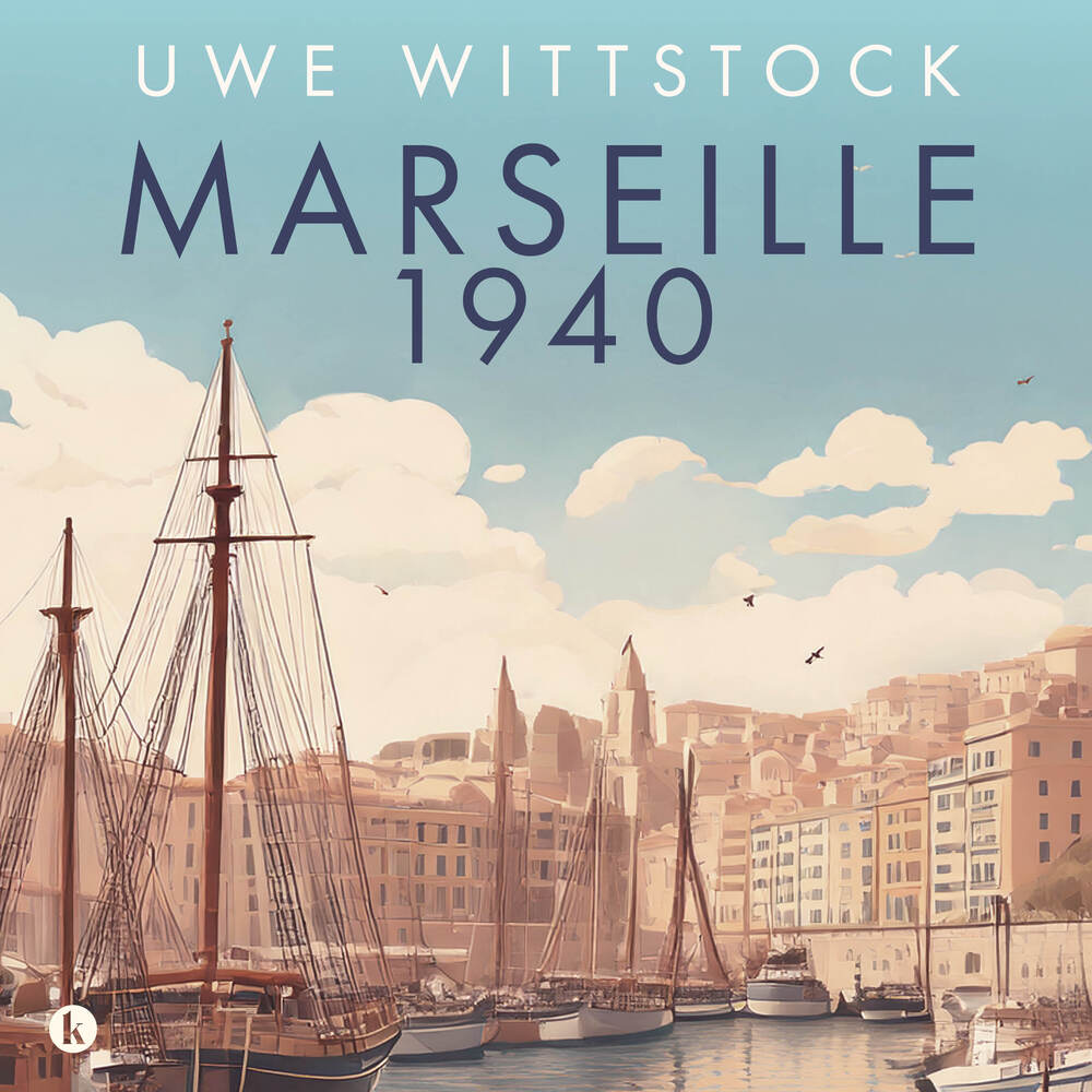 Marseille 1940 - Litteraturens store flugt