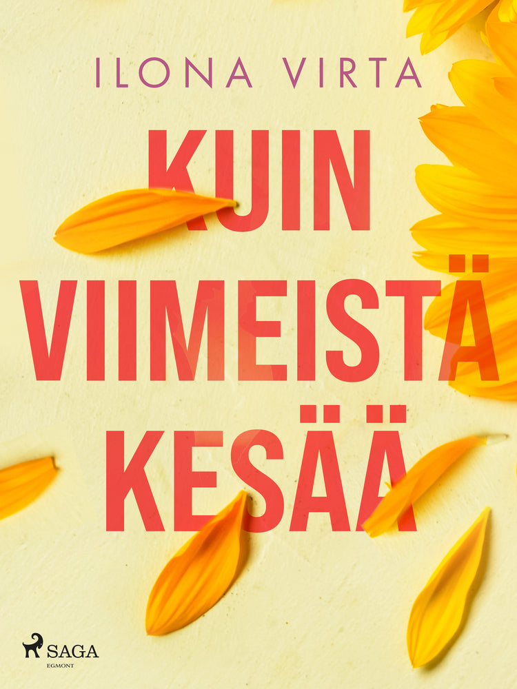Kuin viimeistä kesää
