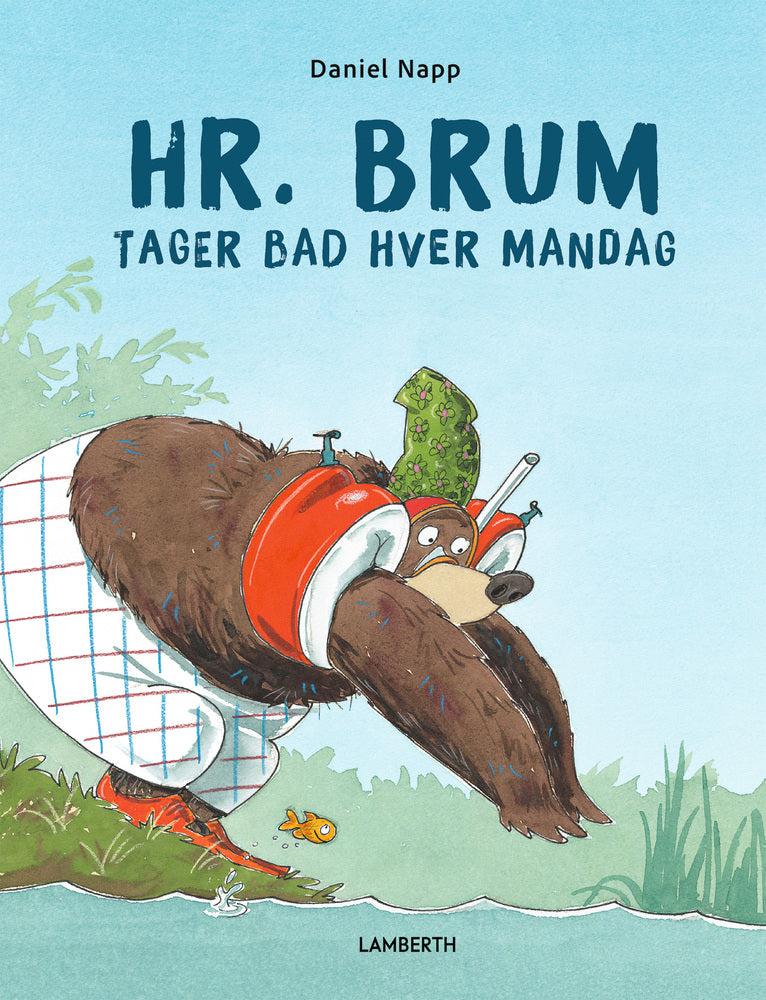 Hr. Brum tager bad hver mandag