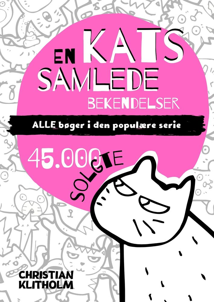 En kats SAMLEDE bekendelser