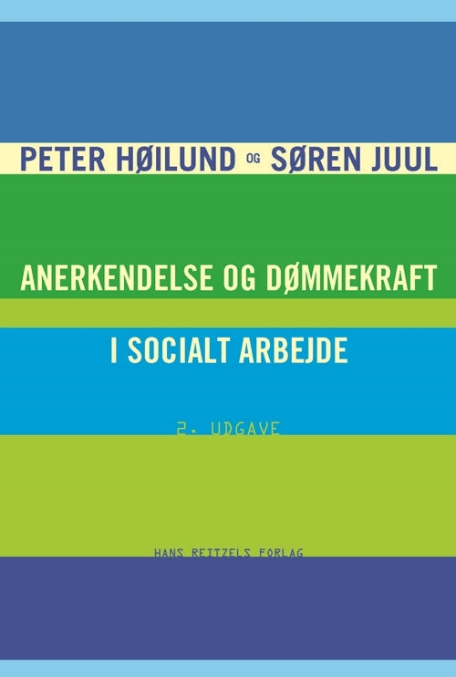 D1 Anerkendelse og dømmekraft i socialt arbejde