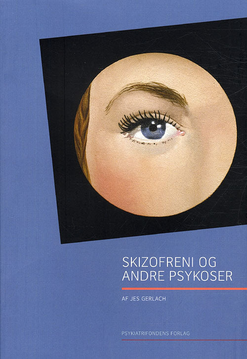 D1 Skizofreni og andre psykoser