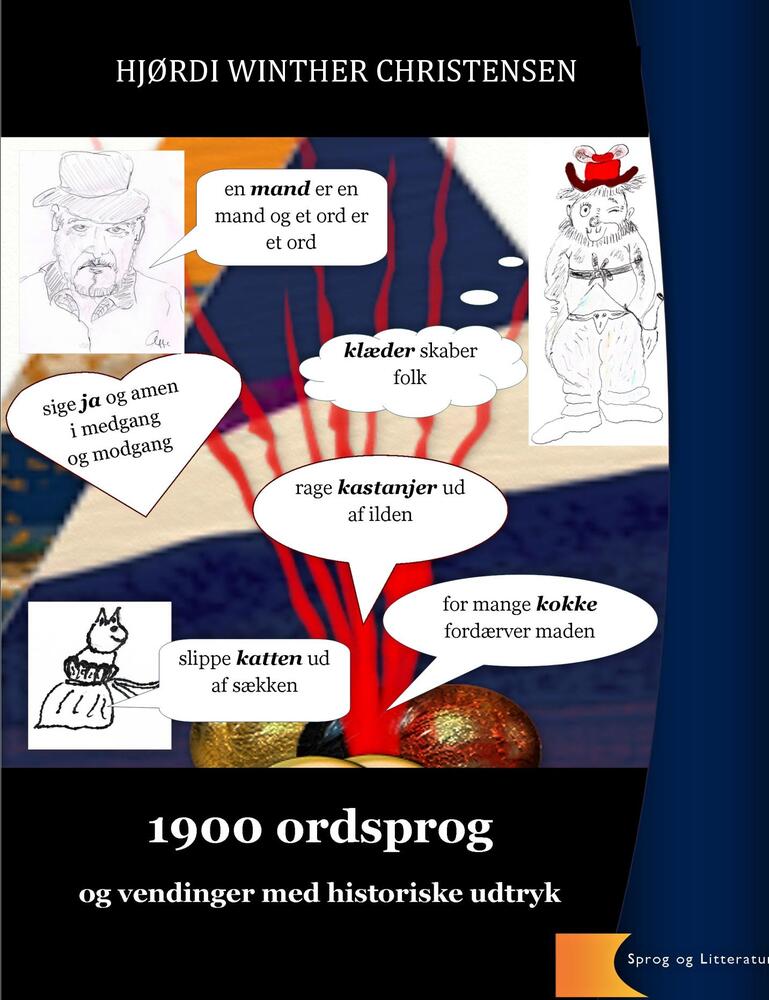 D1 1900 ordsprog og vendinger - historiske udtryk